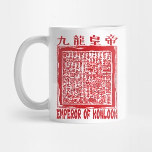 Emperor of Kowloon Mug